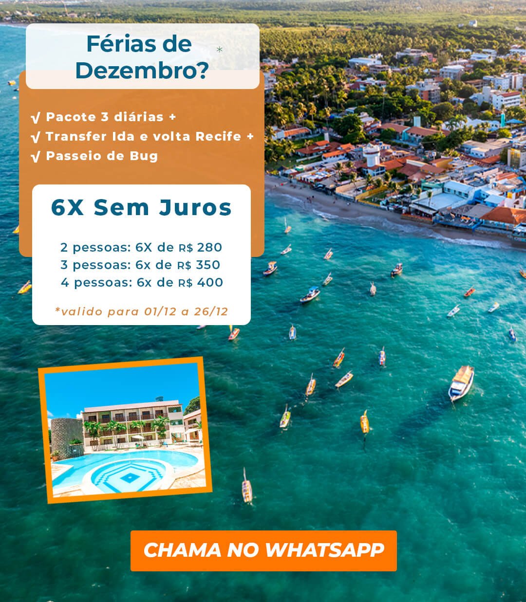 pacote Dezembro - Porto de Galinhas/PE